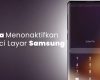 Cara Menonaktifkan Kunci Layar Samsung